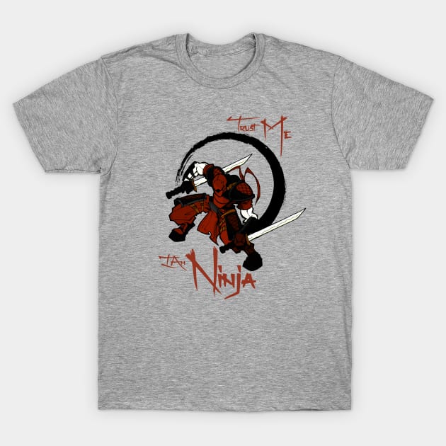 Trust me im Ninja Shirt I Cool Shuriken Sword Japanese Art T-Shirt by FunnyphskStore